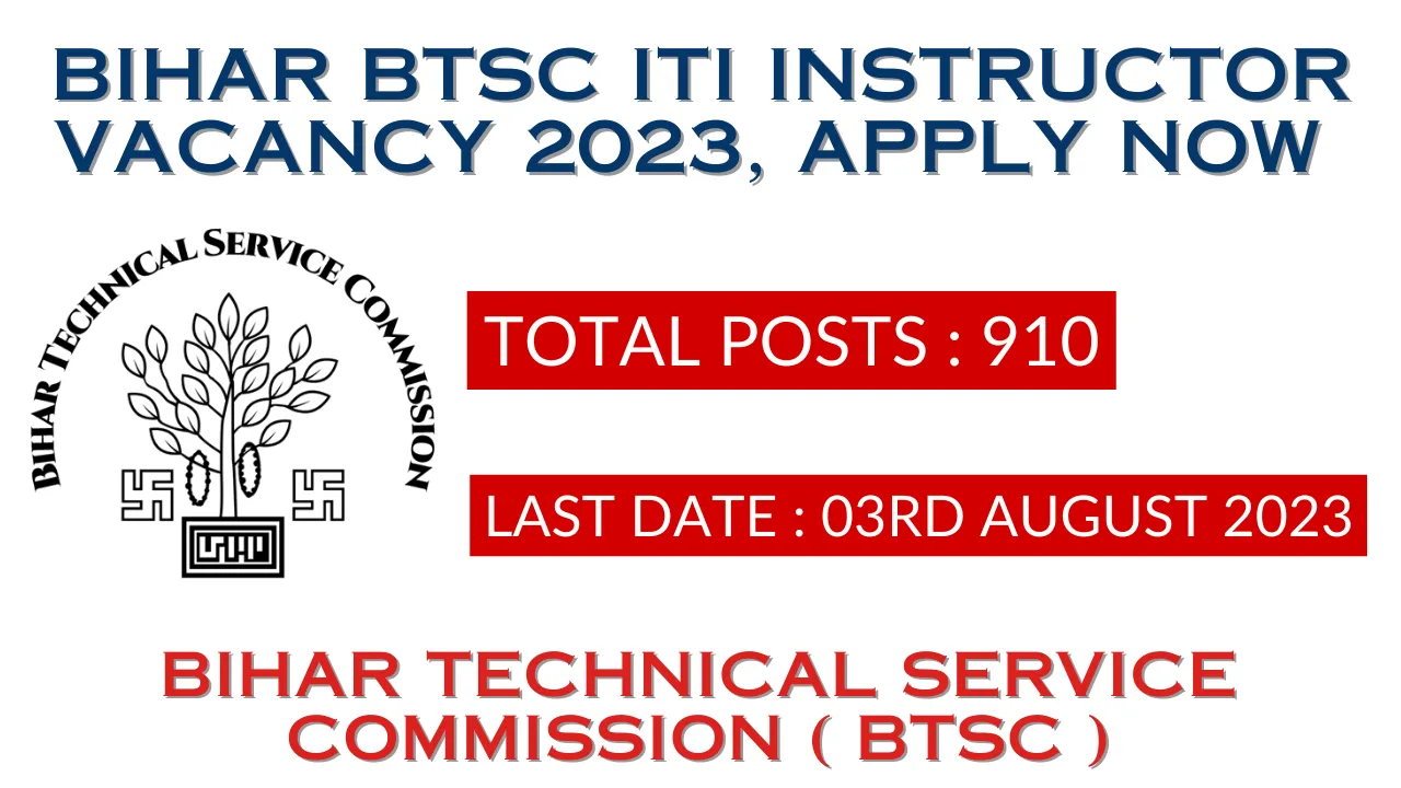 Bihar BTSC ITI Instructor Vacancy 2023